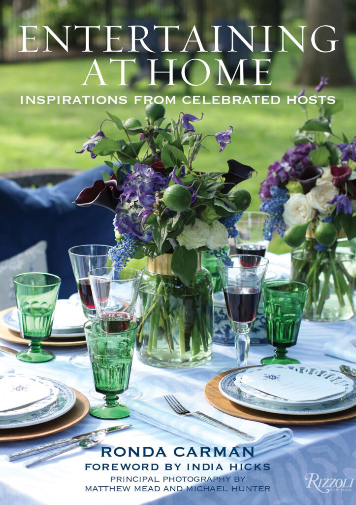 Entertaining At Home: Inspiration from Celebrated Hosts by Ronda Carmen | Creative Tonic Design